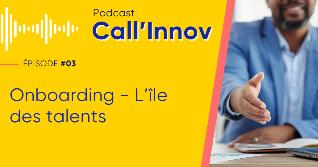 Podcast Callinnov Episode 03