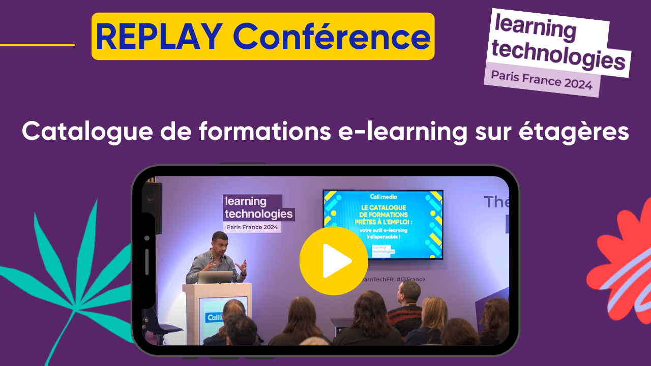 Replay Conference Lt24 - Catalogue de formations e-learning sur étagères